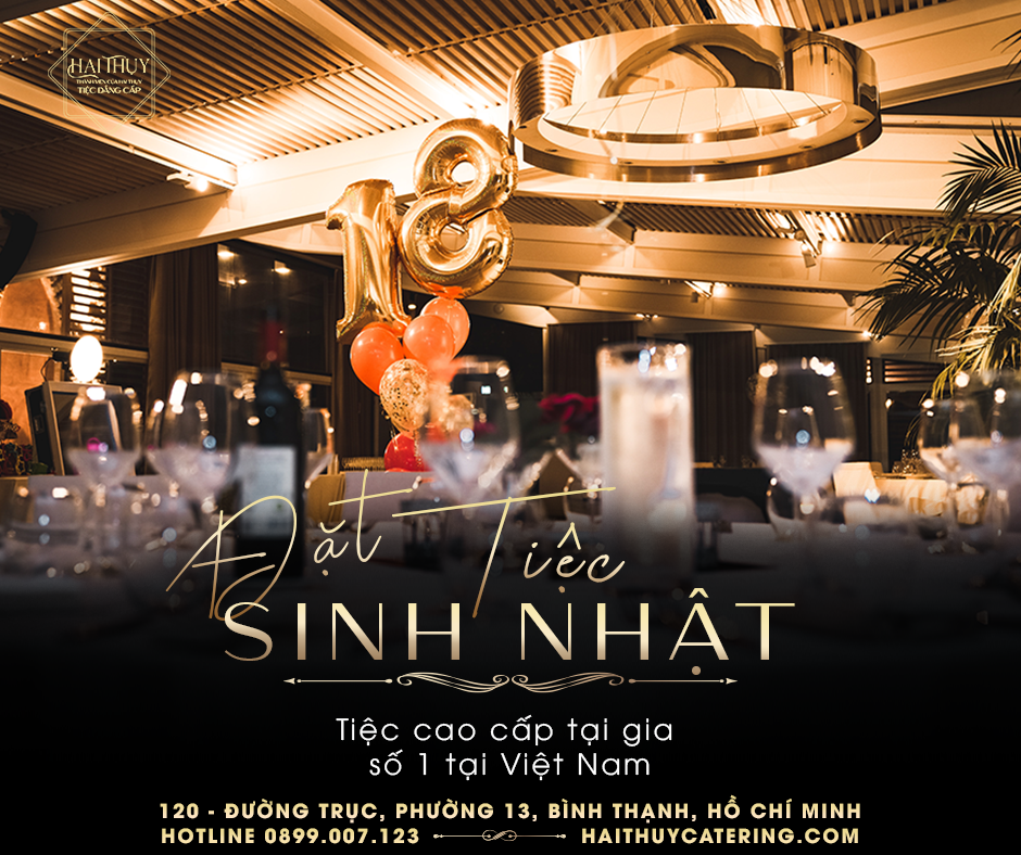Đặt Tiệc Thôi Nôi - Đầy Tháng Trọn Gói | Hai Thuy